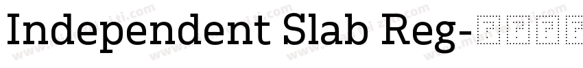 Independent Slab Reg字体转换